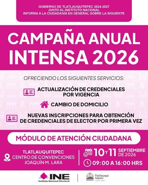 Campaña anual intensa 2026 para trámites electorales en Tlatlauquitepec